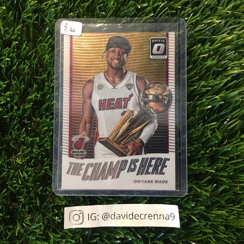 Dwyane Wade 2017-18 Panini Donruss Optic #8 The Champ Is Here
