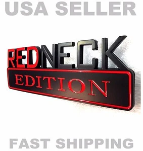 REDNECK EDITION car truck old HIGH QUALITY EMBLEM logo REAR BLACK RED SIGN badge - Picture 1 of 8
