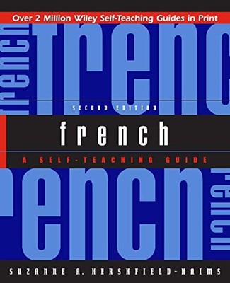 French: A Self-Teaching Guide, 2nd Edition by Hershfield-Haims, Suzanne A., Her