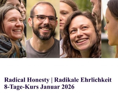 Radical Honesty Retreat im Januar  - Platz reduziert  24.01.25-01.02.26 Schönsee