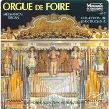 Celebres Marches Et Rengaines (auf Messeorgel), Ducloux Jean