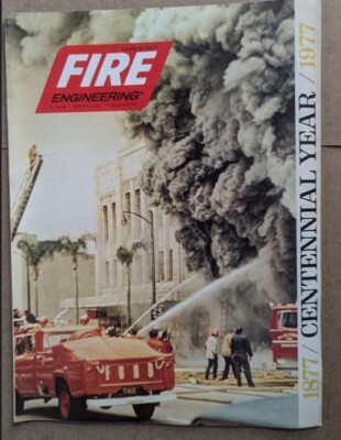 Fire Engineering Magazine Journal Of Fire Protection March 1977 ...