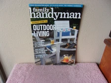 THE FAMILY HANDYMAN  MAGAZINE." GUIDE TO OUTDOOR LIVING " APRIL-MAY,  2024