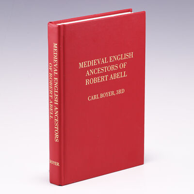 Medieval English Ancestors of Robert Abell by Carl Boyer; VG
