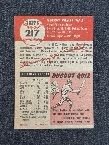 1953 TOPPS BASEBALL KARTE #217 MURRAY WALL MILWAUKEE BRAVES EX-EXMT SCHARF - Bild 2 von 2