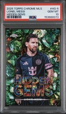 2025 TOPPS CHROME MLS LIONEL MESSI HIDDEN GEMS  PSA 10