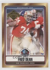 2008 Topps Hall of Fame Fred Dean #HOF-FD HOF 2k3