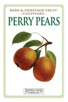 Perry Pears | Rare And Heritage Fruit Cultivars #6 | C. Thornton | Taschenbuch