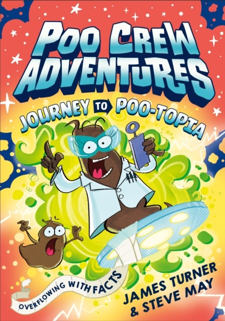 Journey to Poo-topia: A hilariously funny by James TurnerSteve May (PB 2024) - Image 2