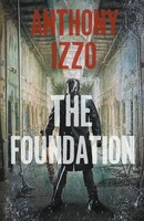 Anthony Izzo | The Foundation | Taschenbuch | Englisch (2021) | Anthony Izzo
