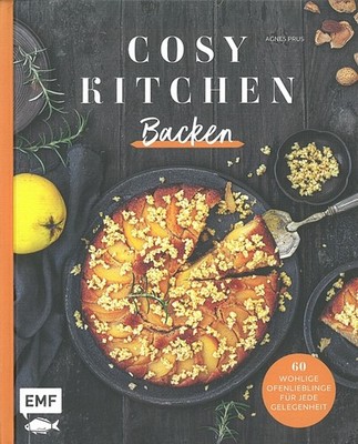 Cosy Kitchen - Backen, 60 Ofenlieblinge Backbuch/Rezepte/Kuchen/Gebäck/Snacks