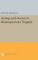 Michael Go*Dman | Acting And Action In Shakespearean Tragedy | Buch | Englisch
