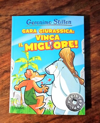 Jura-Rennen: Der Beste gewinnt! Die Bücher von Geronimo Stilton Nr. 24 PIEMME 