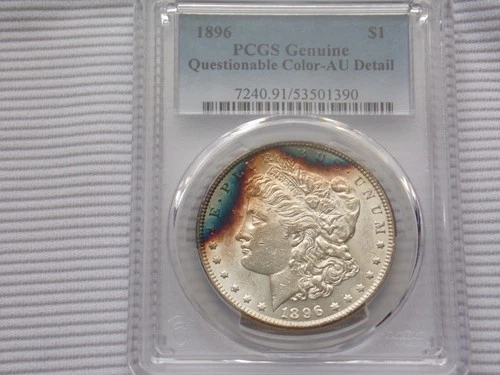1896 PCGS Silver Morgan Dollar $ Genuine " Questionable Color - AU Detail "