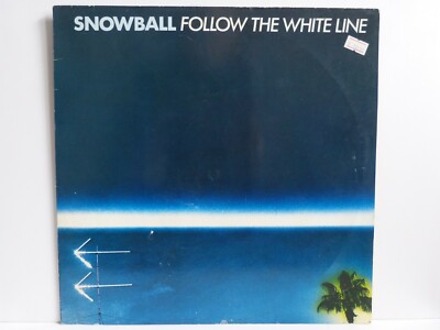 Snowball - LP   Follow The White Line / WEA 58 104 von 1980