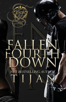 Fallen Fourth Down (Fallen Crest)