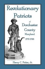 Henry C Peden Revolutionary Patriots of Dorch...