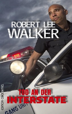 Tod an der Interstate | Die vier vom APD | Robert Lee Walker | Deutsch | Buch