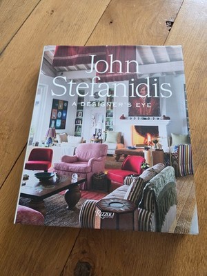John Stefanidis A Designer's Eye ISBN 9780847873302 Signed/sketch by the author