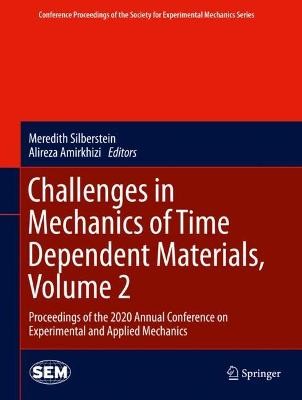 Herausforderungen in der Mechanik zeitabhängiger Materialien, Band 2 - 9783030595418
