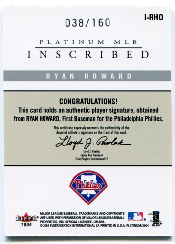 2004 Fleer Platinum scritta RYAN HOWARD Phillies MVP Auto SP #/160 - Foto 2 di 2