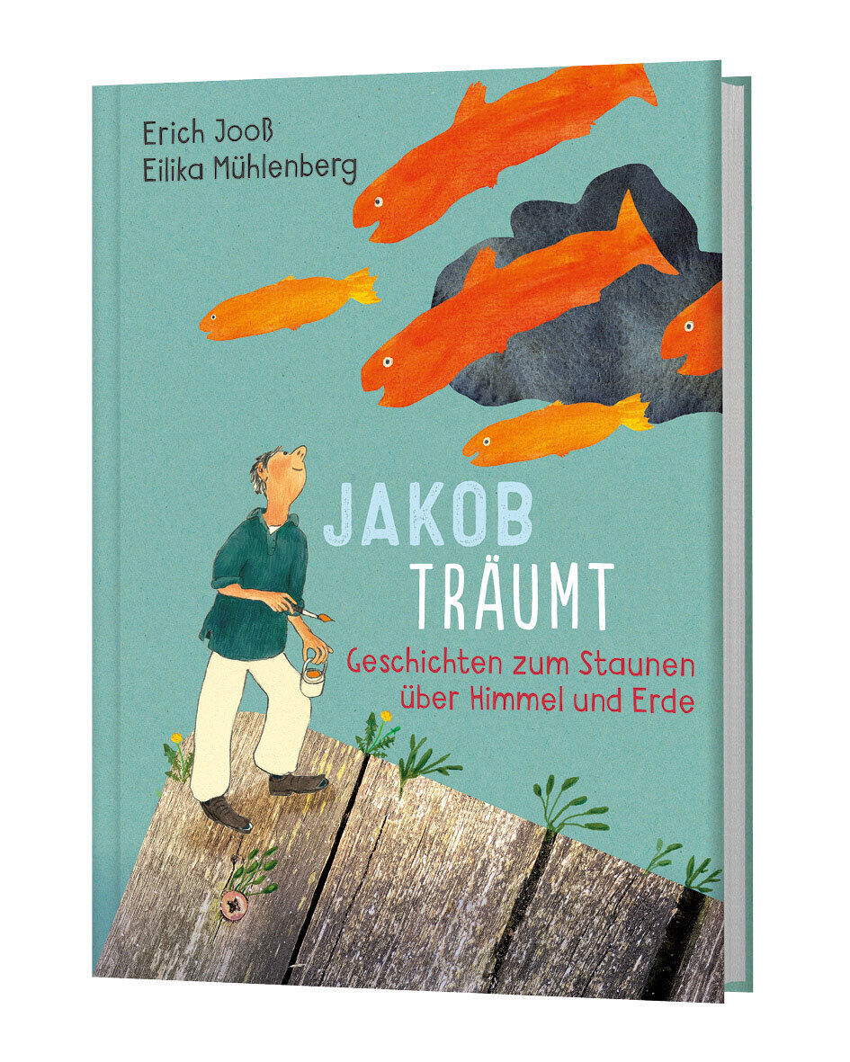 Thumbnail - Erich Jooß; Eilika Mühlenberg / Jakob Träumt