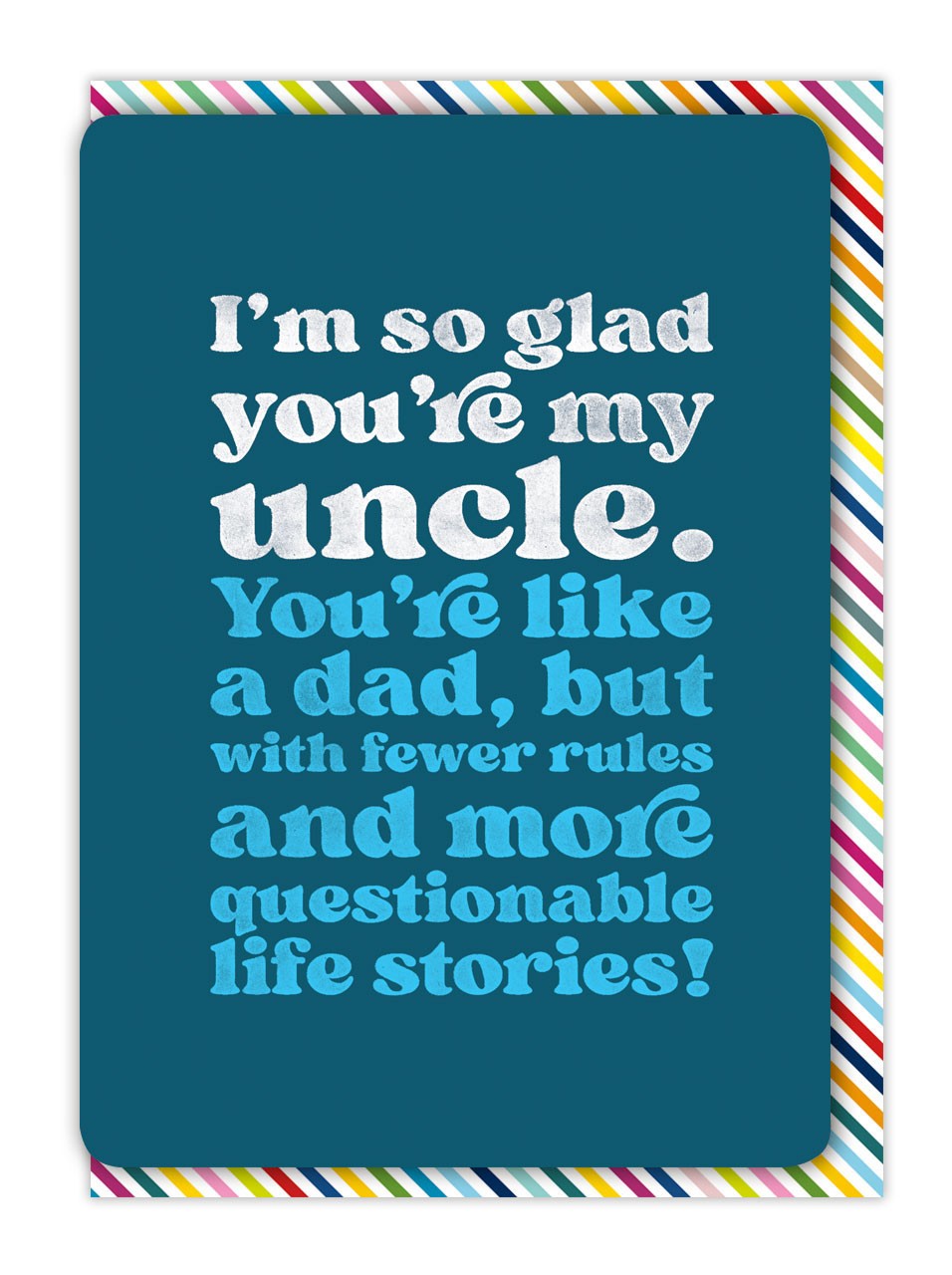 Funny Uncle Birthday Card Witty Amusing Novelty Humour Cheeky Joke Banter