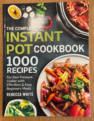 #ad #ad The Complete Instant Pot Cookbook By Rebecca White $5.00