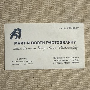 Vintage Business Card Martin Booth Photography Dog Show Livonia Michigan MI