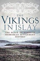 Alan Macniven - Vikings In Islay The Place Of Names In Hebridean Sett - F31Z
