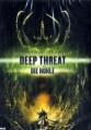 Deep Threat - Die Höhle (2007)