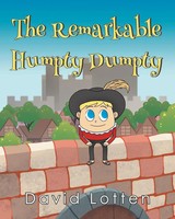 David Lotten | The Remarkable Humpty Dumpty | Taschenbuch | Englisch (2022)