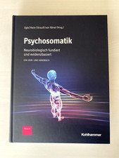 Psychosomatik-Neurobiologisch Fundiert und Ev...