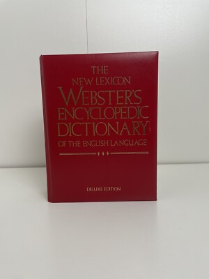 Webster TheNew Lexicon Websters Encyclopedic Dictionary of The English Language
