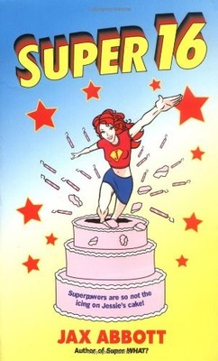 SUPER 16 By Jax Abbott
