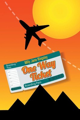 Milly Jane Kingsley | One Way Ticket | Taschenbuch | Englisch (2014)
