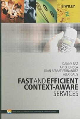 Fast and Efficient Context-Aware Services (Wiley Series on Commu