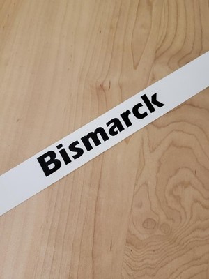Bismarck decal sticker vinyl (2)  PAIR Gloss BLACK 24'' FAST USA
