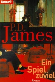 Ein Spiel zuviel. von James, P. D., James, Phyllis D. | Buch | Zustand gut