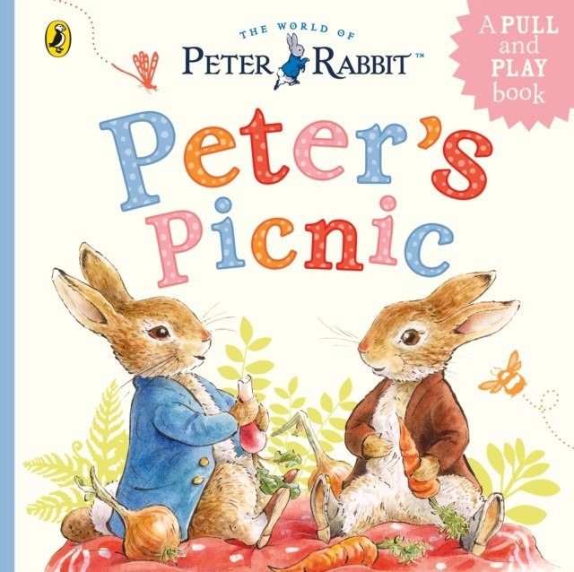 Peter Rabbit: Peter's Picnic by Beatrix Potter (Board book)