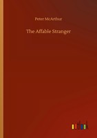 Peter Mcarthur | The Affable Stranger | Taschenbuch | Englisch (2020)