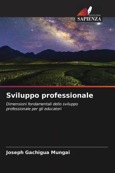 Joseph Gachigua Mungai | Sviluppo Professionale | Taschenbuch | Italienisch-image
