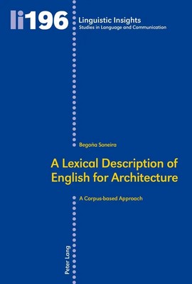 Begoña Soneira | A Lexical Description of English for Architecture | Taschenbuch
