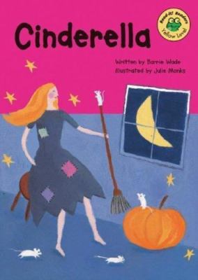 Cinderella (READ-IT! READERS) by Barrie Wade