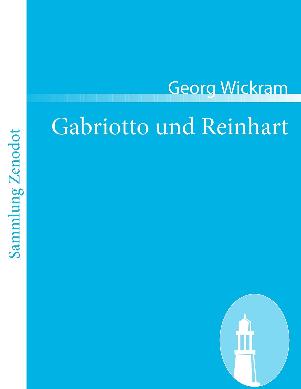 Thumbnail - Georg Wickram | Gabriotto Und Reinhart | Taschenbuch | Deutsch (2008)