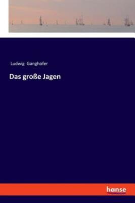 Das Gro?E Jagen