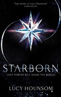 Starborn Lucy Hounsom Taschenbuch Kartoniert / Broschiert Englisch 2017 Pan