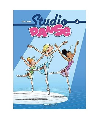 Studio Danse - tome 02, Crip; BeKa