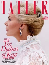HRH THE DUCHESS OF KENT 1933-2025 - British Tatler UK Magazine - January 2026