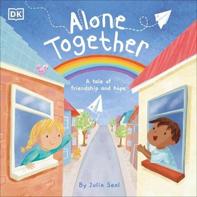 Julia Seal Alone Together (Taschenbuch) Understanding the Pandemic for Kids